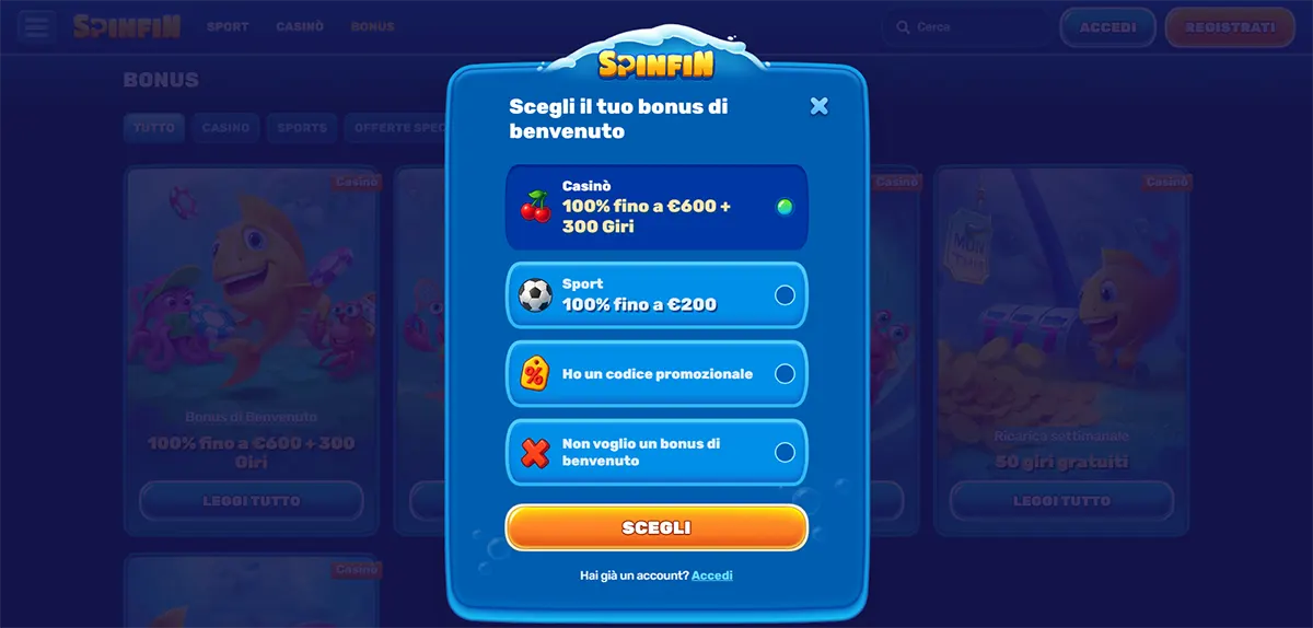 Welcome bonus selection modal (Italian localisation) for Spinfin Casino, allowing users to choose between a casino bonus (100% fino a €600 + 300 giri), a sports bonus (100% fino a €200), entering a promo code, or declining the bonus, with a prominent “Scegli” button and login option below